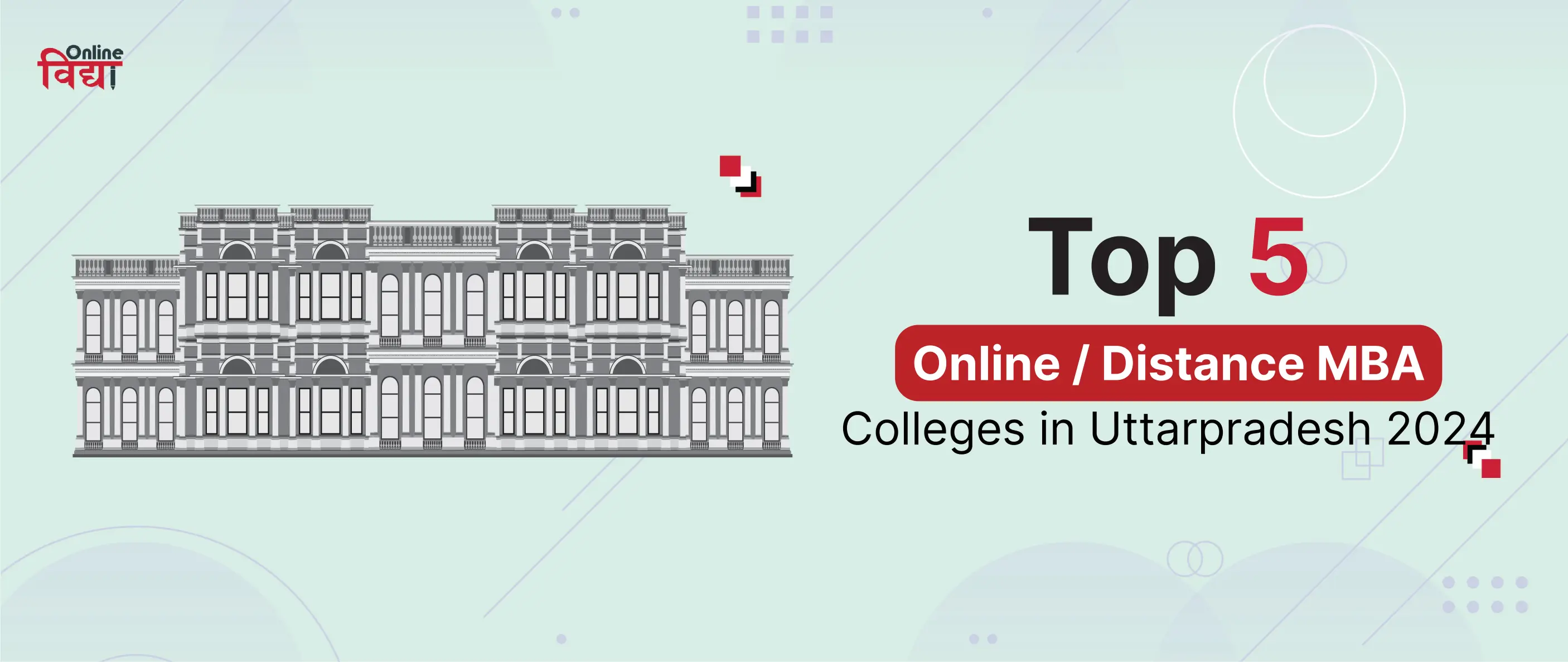 Top 5 Online /Distance MBA Colleges in Uttarpradesh 2024